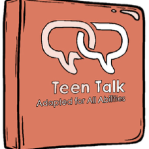 Hand drawn graphic of Teen Talk Adapted for All Abilities binder cover